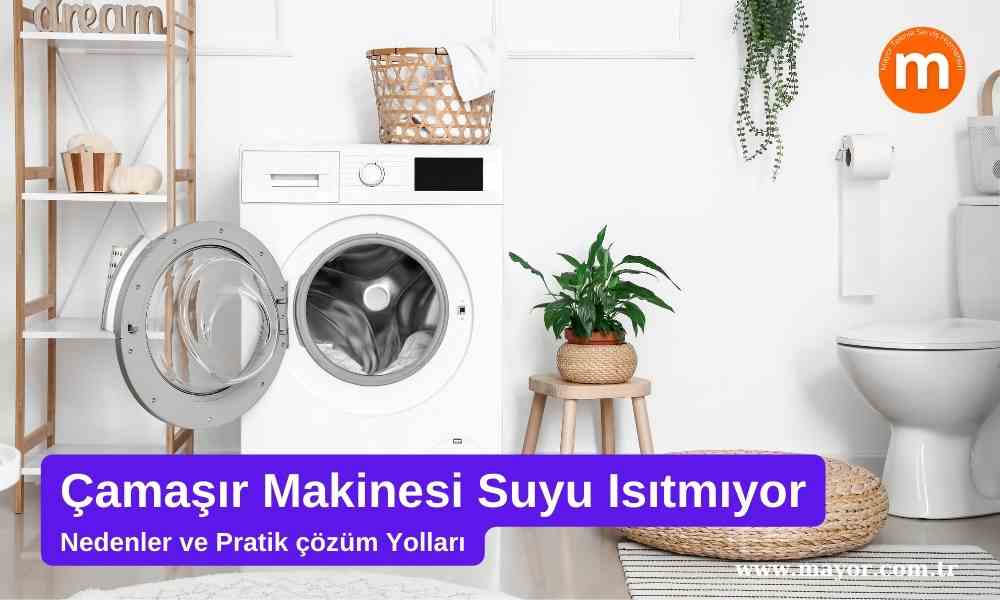 Regal Çamaşır Makinesi Su Isıtmıyor